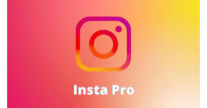 Insta Pro Apk