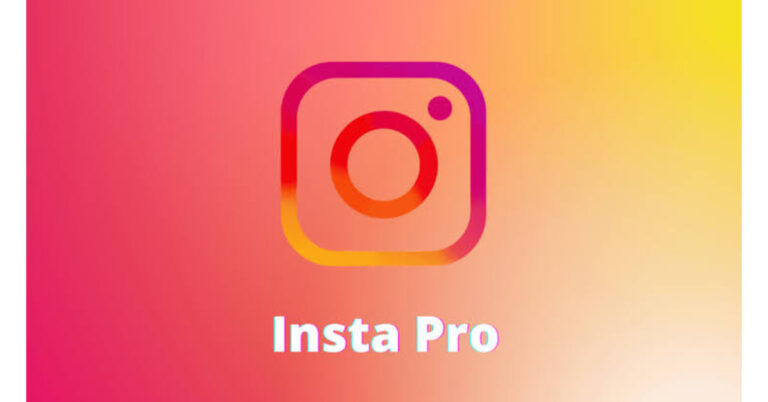 Insta Pro Apk: The Ultimate Instagram Experience