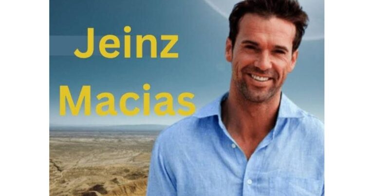 Jeinz Macias: Exploring the Life, Achievements