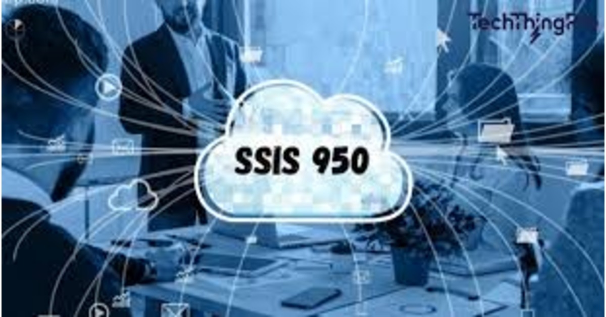 SSIS 950